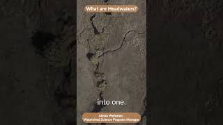 What Are Headwaters?