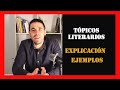 Tópicos Literarios: ejemplos y explicación