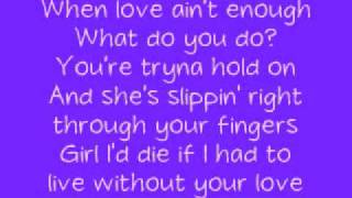 When Love Ain&#39;t Enough - Da Coalition lyrics