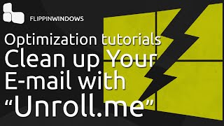 Cleanup your E-Mail with Unroll.me