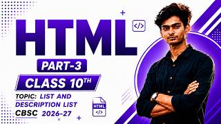 HTML-5 list and description list Part-3 Class 10th CBSC board computer application