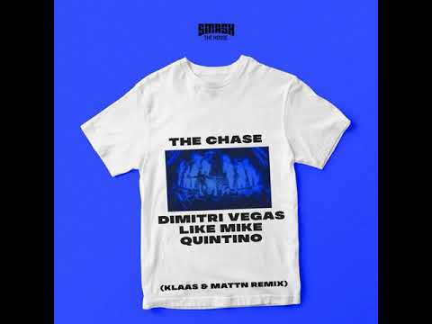 Dimitri Vegas \u0026 Like Mike vs Quintino - The Chase (Mattn \u0026 Klaas Remix)