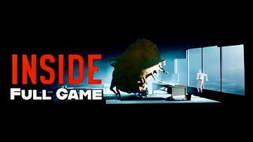 INSIDE FULL GAME Walkthrough Gameplay (No Commentary)