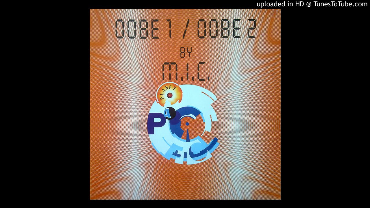 M.I.C - Oobe 1