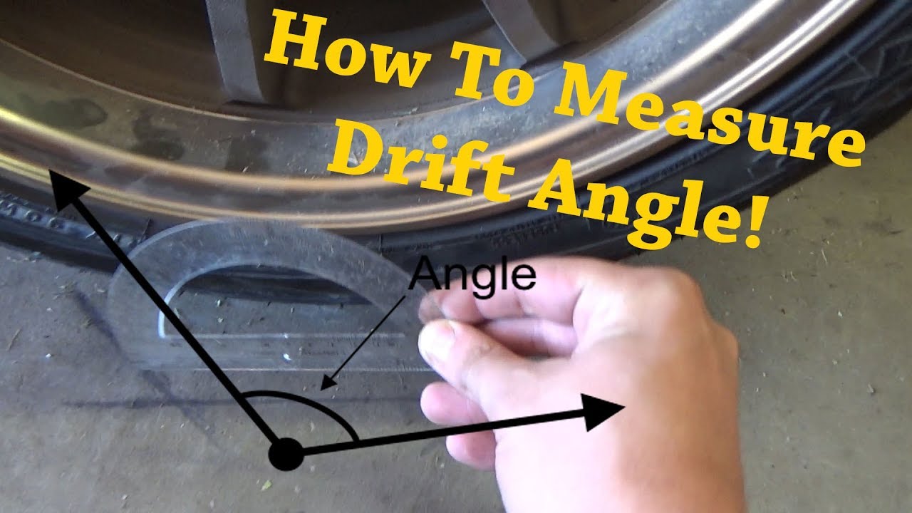 HOW TO Measuring Drift Angle YouTube HOW TO Measuring Drift Angle YouTube