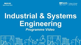 CDE e-Open House 2025: Industrial & Systems Engineering (Programme Video)