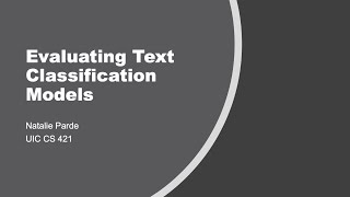 Evaluating Text Classification Models