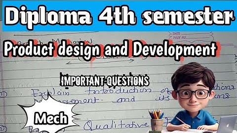 Diploma 4th sem important question |product design and development |Mechanical engineering 