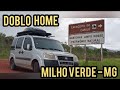 Visita a Milho Verde - MG de Doblô Home