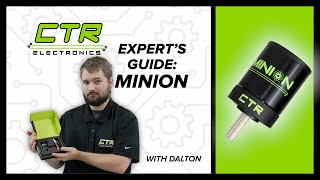 CTR Electronics Expert Guide | Minion™ motor with Dalton Smith