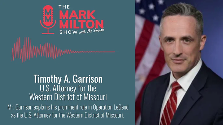 Ep. 25, Seg. 2: Timothy A. Garrison, U. S.  Attorn...
