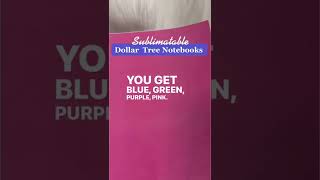 Sublimatable Dollar Tree Notebooks!