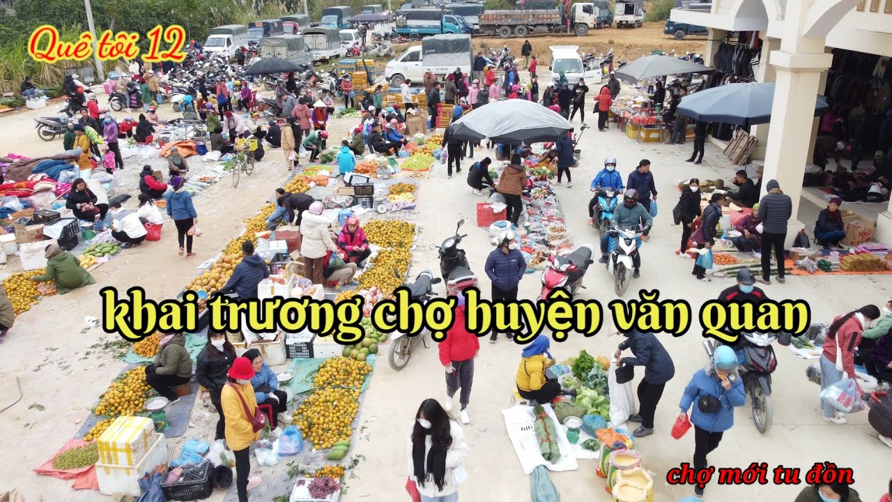 Chợ tu đồn- văn quan-lạng sơn