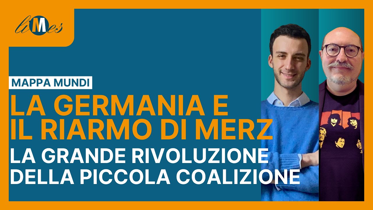 La Germania e il riarmo di Merz. La grande rivoluzione della piccola coalizione