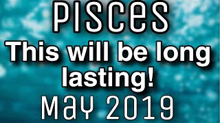 PISCES DESTINY CALLS! DREAMS COMING TRUE! MAY 2019 Tarot