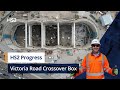 HS2 Super Structure | Victoria Road Crossover Box
