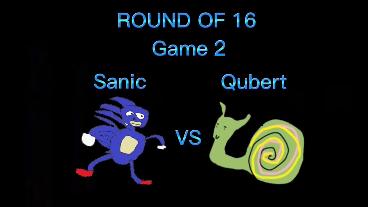 round-of-16-game-2-sanic-vs-qubert-youtube
