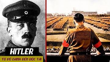 Toàn cảnh Đức Quốc Xã trỗi dậy và Hitler lên ngôi