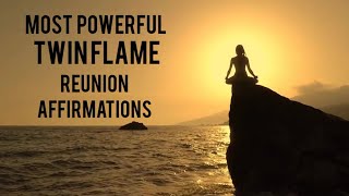100 Most Powerful Twin Flame Reunion Affirmations