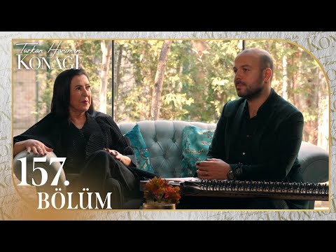 Türkan Hanım'ın Konağı 157. Bölüm @NostaljiTRT