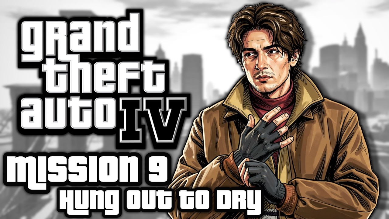 Hung Out To Dry!! | Mission 9 | Grand Theft Auto 4 [ Full Playthrough ]