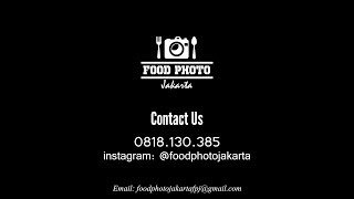 ❤FOOD PHOTOGRAPHY JAKARTA ❤FOOD PHOTOGRAPHY JAKARTA