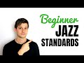 10 Beginner Jazz Standards