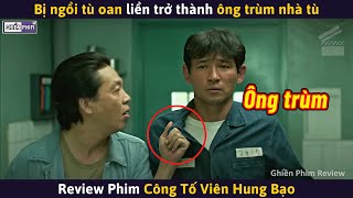 Bị Ngồi Tù Oan Liền Trở Thành Ông Trùm Nhà Tù || Review Phim