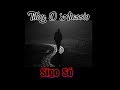 Sigo Só - Tiloy D'Alessio