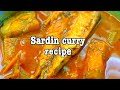 Sardine curry recipe  theesha kitchen