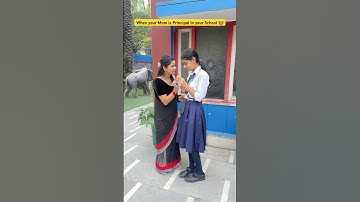 When your Mother is Principal 👩‍🏫 #shorts #teacherlife #ytshorts #schoollife #sejalgabashorts