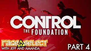 Control: The Foundation (Sequential Saturday) Let's Play - Part 4
