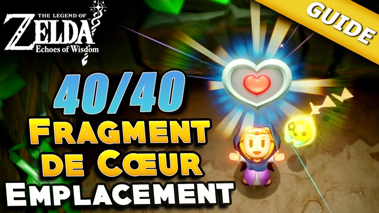 Emplacements de tous les Fragments de Cœur [Guide] - The Legend of