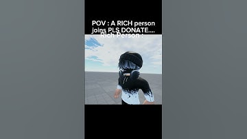 POV : A RICH Person Joins PLS DONATE.#trend#viral#roblox#edit#plsdonate#hazem#robux#minecraft#blimp