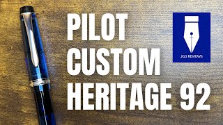The Pilot Custom Heritage 92 • Fountain Pen Review