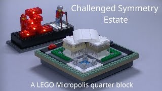 Challenged Symmetry Estate, My First Lego Micropolis Build