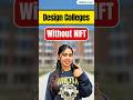 Best Design Colleges Without NIFT | Fees, Entrance Exams, ROI & Admission Process Explained