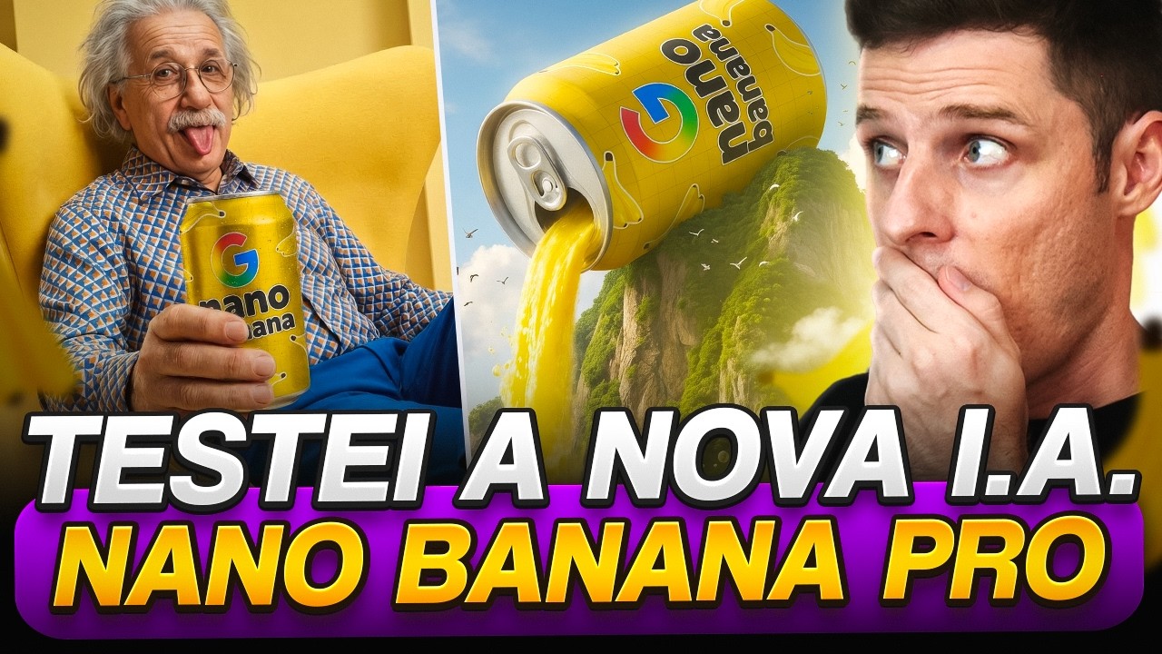 Nano Banana PRO: Testei a Nova IA do Google pra Criar Material de ...