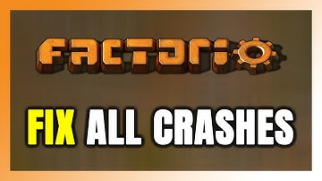 How to FIX Factorio Crashing, Freezing, Not Launching, Stuck & Black Screen