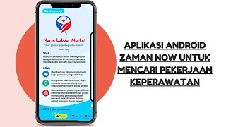 LAGI NYARI KERJA! Aplikasi Android Zaman Now untuk Mencari Pekerjaan Keperawatan screenshot 4