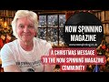 A Christmas Message to the Now Spinning Magazine Community