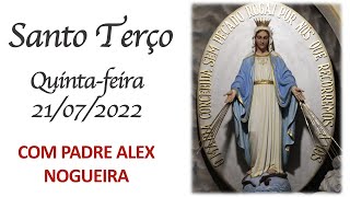 Santo Terço - Quinta-Feira - 21 De Julho
