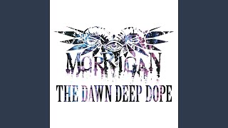 THE DAWN DEEP DOPE