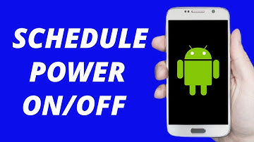How to Schedule Power On/Off  In Any Android Phone (2021)