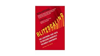 Blitzscaling Book Summary