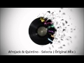 Afrojack Quintino Selecta Original Mix mp3