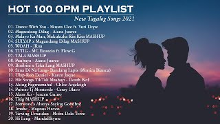 New OPM Love Songs 2021 - New Tagalog Song 2021 Playlist – Music Hero, Moira Dela Torre, Skusta Clee