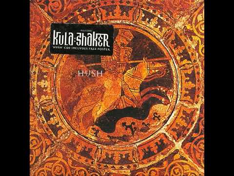 Kula Shaker - Hush (Billy Joe Royal cover) - YouTube
