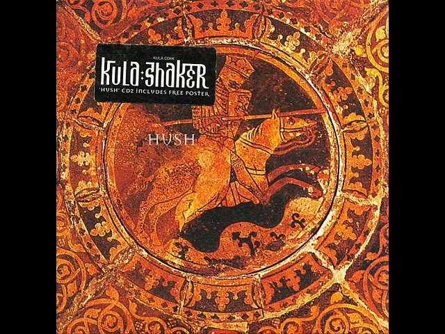 Kula Shaker - Hush (Billy Joe Royal cover) - YouTube