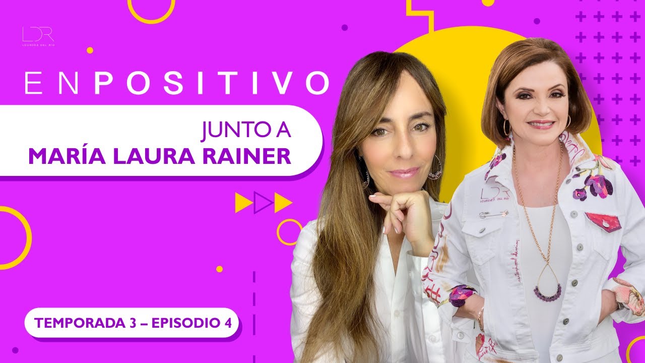 Maria Laura Rainer María Laura Rainer, salud y equilibrio En Positivo. #MaríaLauraRainer # ...